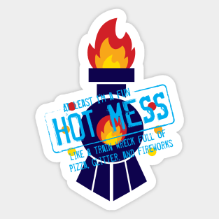 Fun Hot Mess Sticker